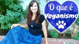 O QUE É O VEGANISMO? Quem são os veganos? O que comem? Quais os seus Princípios?