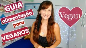GUIA – ALIMENTAÇÃO para VEGANOS Guia Alimentar de Dietas Veganas