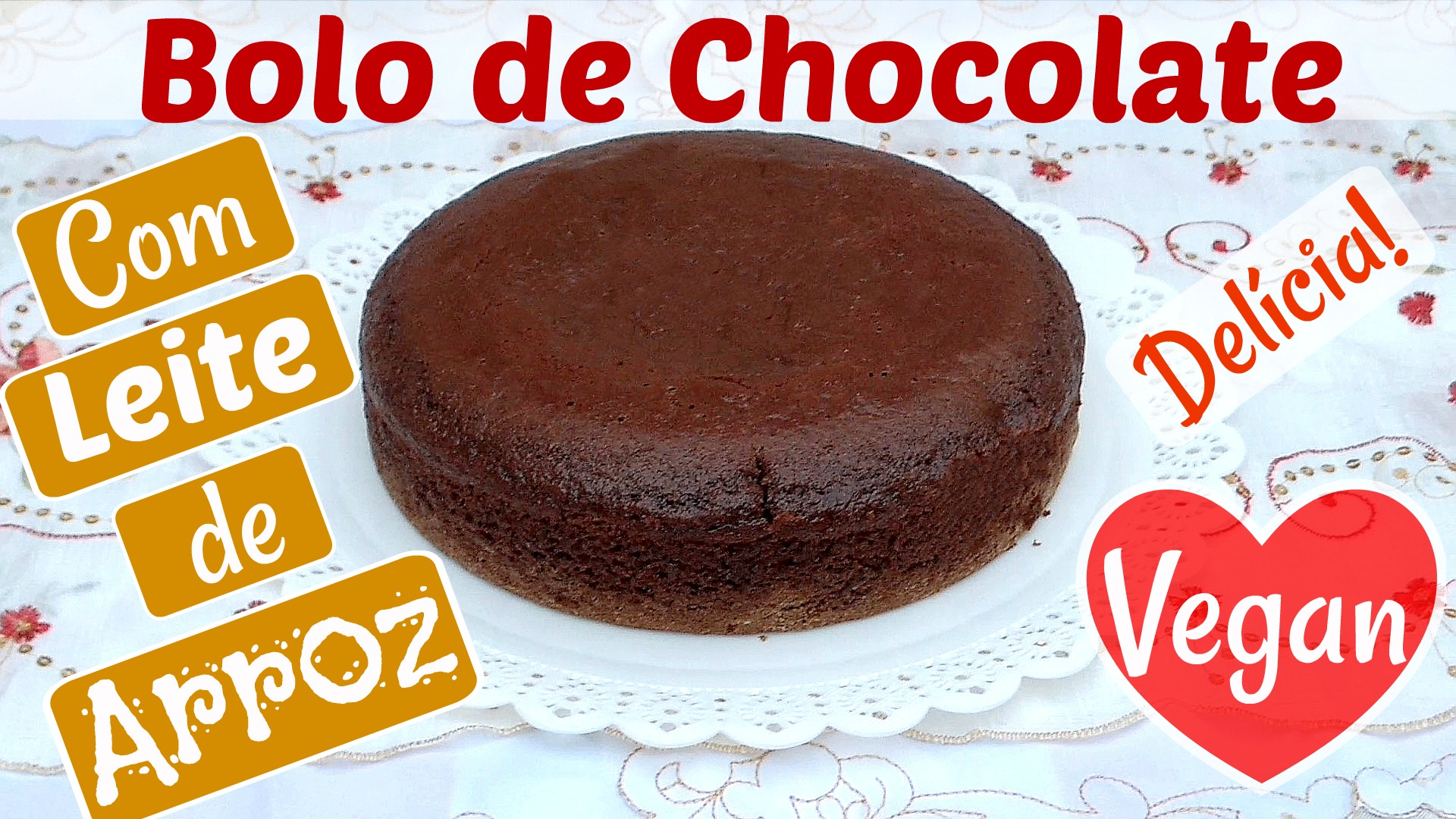 BOLO de CHOCOLATE com LEITE de ARROZ – GOSTOSO E FÁCIL DE FAZER Receitas Veganas