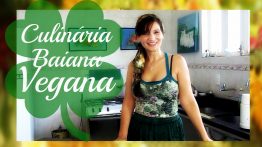 Bahia Vegan -Receitas Baianas Veganas Salvador Ba Katia Vegana