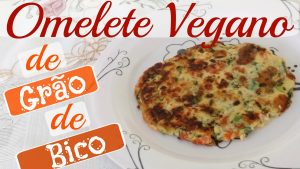 Receita de OMELETE VEGANO DE GRÃO DE BICO (vegan) – Receitas Veganas Fácil