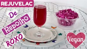Como Fazer REJUVELAC DE REPOLHO ROXO Probiótico Natural