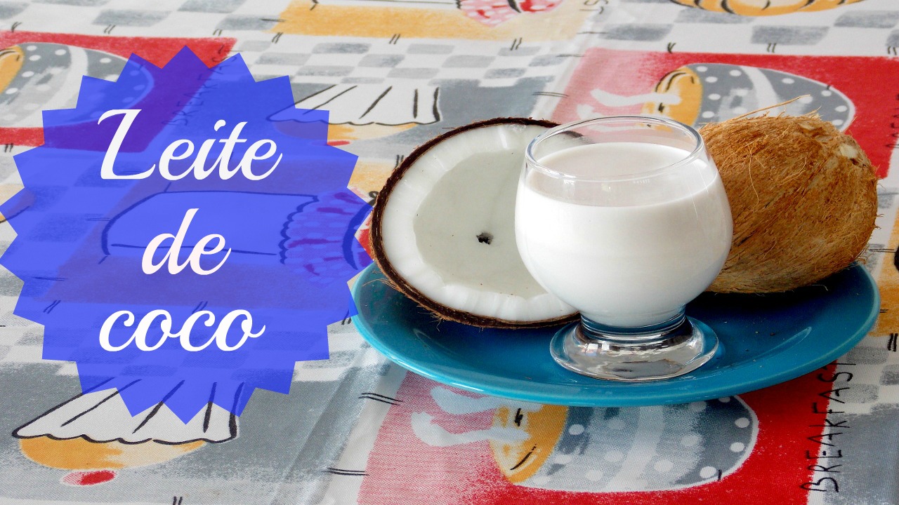Aprenda a Fazer Leite de Coco Caseiro Fácil e Benefícios