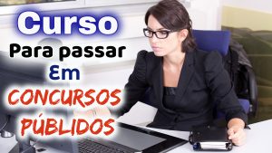 Curso para Passar em Concursos Públicos