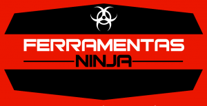 Ferramentas Ninja