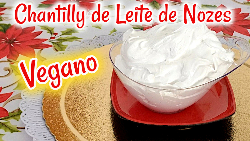 Capa Chantilly de Leite de Nozes KatiaVegana blog